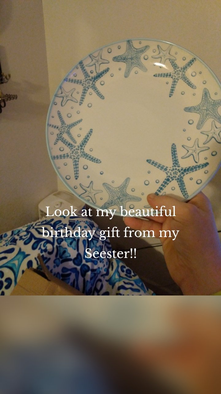 Look at my beautiful birthday gift from my Seester!!